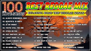 Reggae Mix 2024✨Top 100 Reggae Love Songs 2024 💫 Most Requested Reggae Love Songs 2024