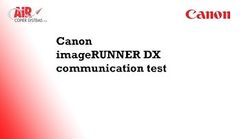 Canon imageRUNNER DX communication test