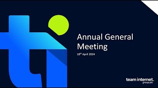 TEAM INTERNET GROUP PLC - 2024 AGM by Investor Meet Company 61 views 4 days ago 24 minutes