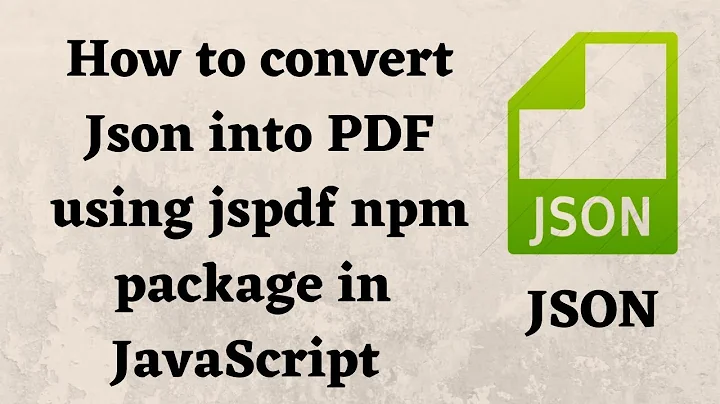 Easy JavaScript Tutorial: Convert JSON to PDF