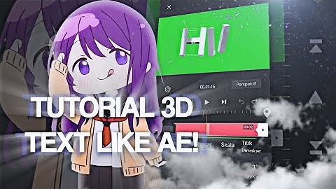 Tutorial 3D text Like AE - AMV Tutorial AVU Editor