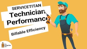 ServiceTitan Tutorial | Technician Performance - Billable Efficiency