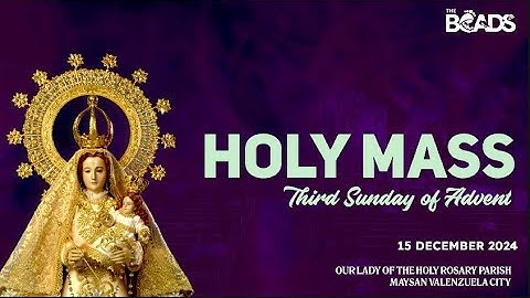 15 December 2024 | Third Sunday of Advent (Gaudete Sunday)