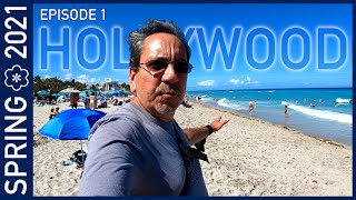 Fun Weekend in Hollywood, Florida - Spring 2021 Episode 1
