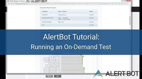 AlertBot Tutorial: Running an On-Demand Test