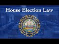 House election law 02202024
