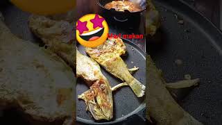 Cumi Asam Pedas,Ikan Bakar