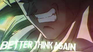 Better Think Again | Dragon Ball Z\/GT\/Super