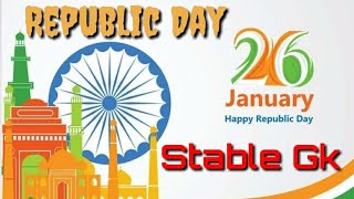 Republic day Current Affairs General knowledge  - Stable Gk - Study Online