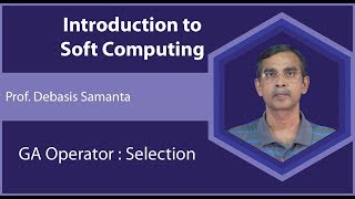 Lecture 18 : GA Operator : Selection screenshot 3