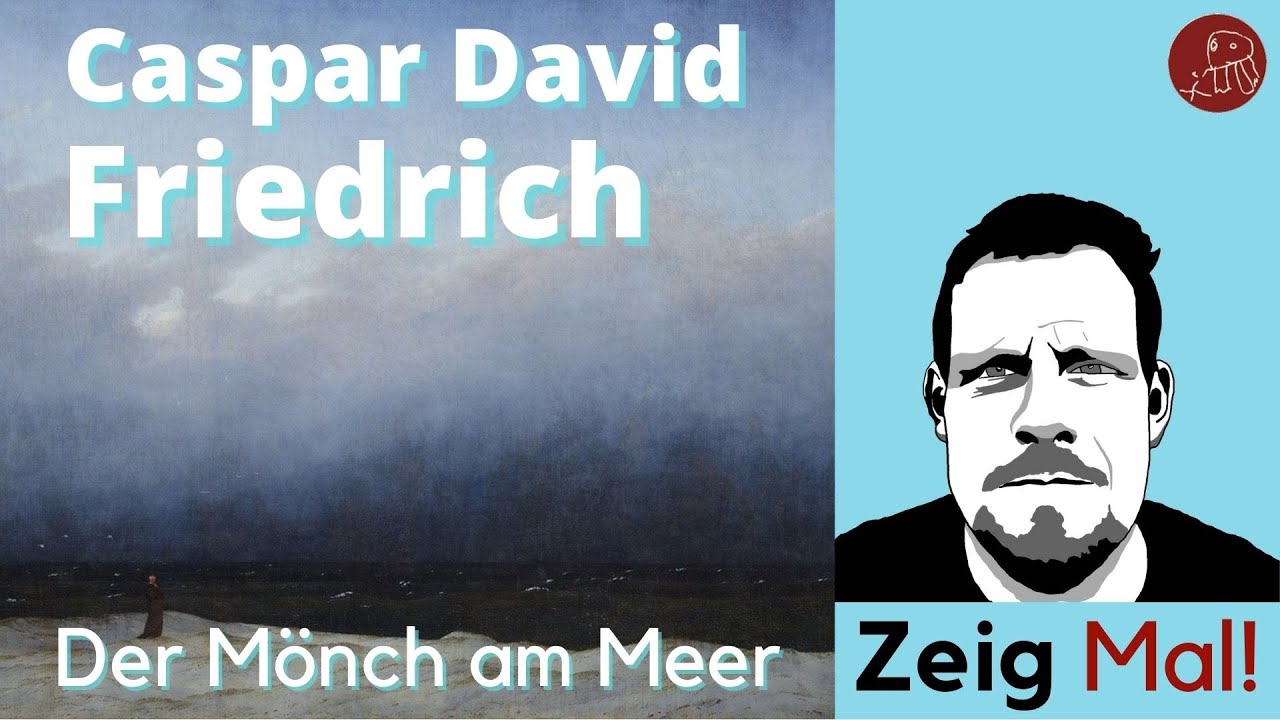Der Mönch Am Meer Bildanalyse Caspar David Friedrich: "Der Mönch am Meer" (1808/1810) - YouTube