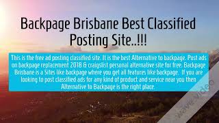 Backpage Brisbane Best Classified Posting Site!!