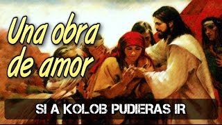 Video thumbnail of "Una obra de amor - Si a Kolob pudieras ir (Música SUD)"