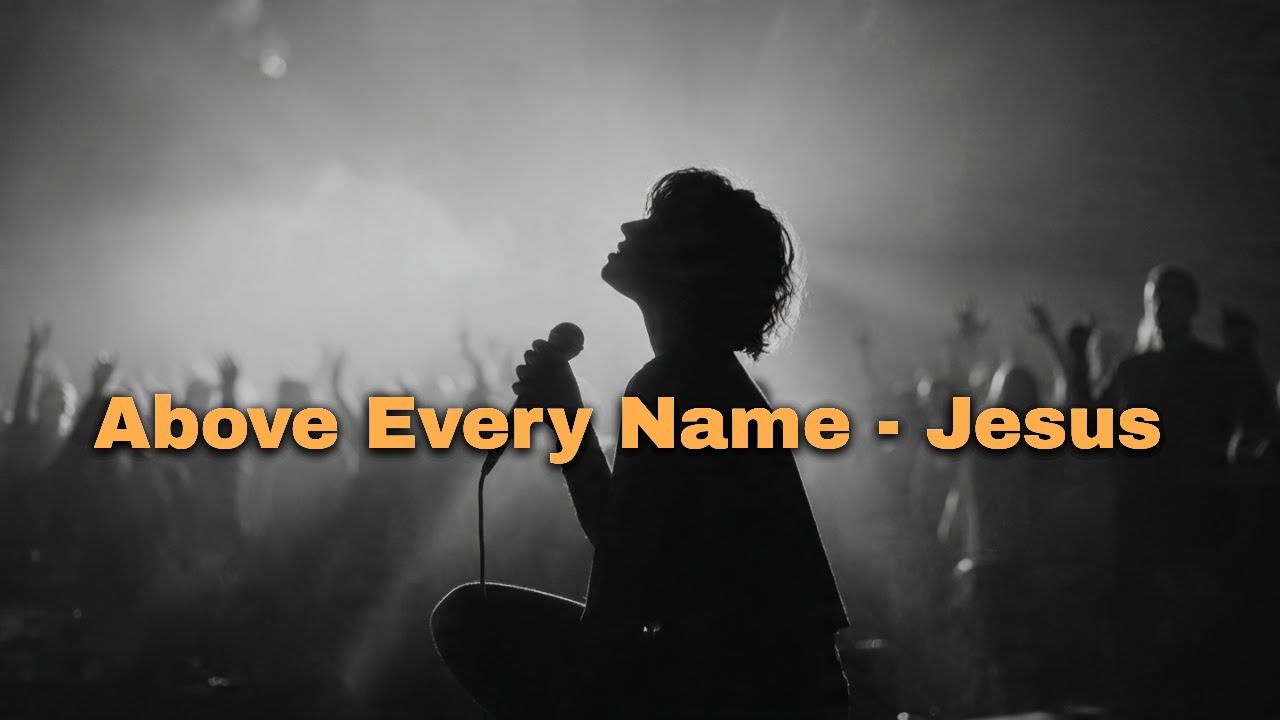 Above Every Name — Jesus | Live Worship Experience  (Inspired by Hillsong Worship)