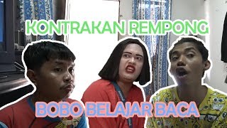 BOBO BELAJAR BACA II KONTRAKAN REMPONG EPISODE 146