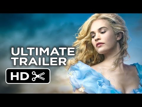 Cinderella Ultimate Princess Trailer (2015) - Lily James, Cate Blanchett Movie HD