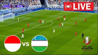 🔴 LANGSUNG : Indonesia  U23 vs  Uzbekistan U23 | PIALA ASIA AFC U-23 | Streaming Pertandingan Penuh