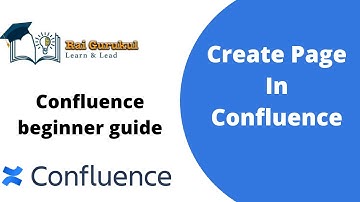 How to Create Pages in Confluence | Creating Pages in Confluence | Confluence Tutorial