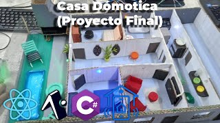 Casa Domótica (Proyecto Final) - Arduino ESP32 + React Native & Expo + .NET C# + MQTT
