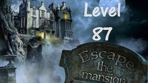 Escape The Mansion Walkthrough Cheat Tutorial Level 87