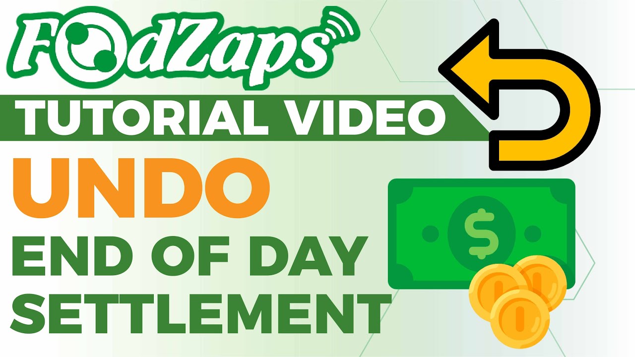 Undo End of Day Settlement【FoodZaps Tutorial Video】Tai Yong Seng_Sabah Dealer
