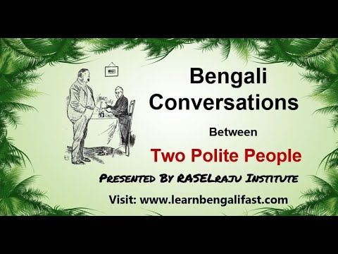 Learn Bengali Conversation: Two Polite People