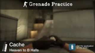 Grenade Practice : Cache Smoke - Heaven to B Halls