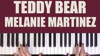 Video thumbnail of "HOW TO PLAY: TEDDY BEAR - MELANIE MARTINEZ"