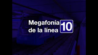 [MEGAFONÍAS] Megafonía de la línea 10 de Metro de Madrid