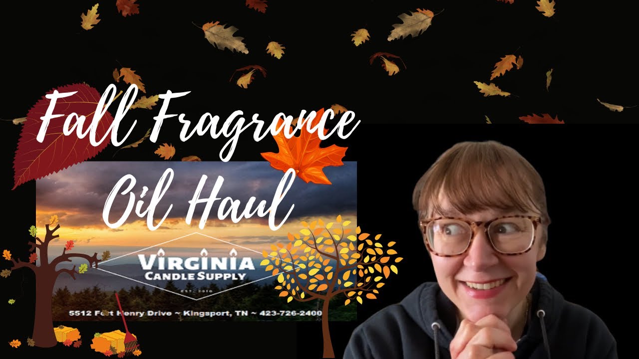 Fall Fragrance Oil Haul from Virginia Candle Supply ~ Pumpkin ~ Cinnamon ~  Cozy Scents For 2021 