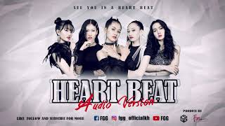 FGG - HEART BEAT [OFFICIAL AUDIO]