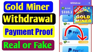 Gold miner app withdrawal | Payment proof | Real or fake screenshot 3