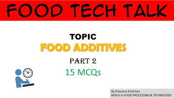 Food additives Important Questions | Food Technology Important MCQ