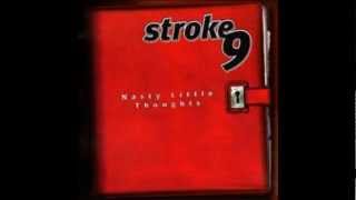 Video thumbnail of "Stroke 9 - City Life"