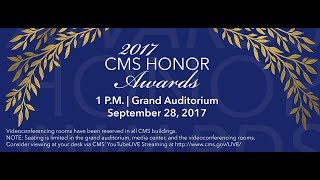 2017 Sep 28th, CMS Honor Awards