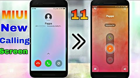 CHANGE INCOMING/OUTGOING CALLING SCREEN IN MIUI 11