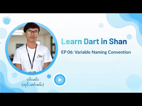 Ep 6 - Variable Naming Convention
