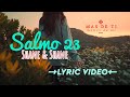 Salmo 23 - Shane and Shane (Cover Español) - Video con Letras/Lyric Video