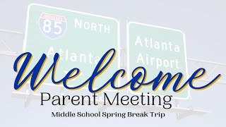 Albany State Educational Talent Search 2023 Middle School Spring Break Parent Meeting
