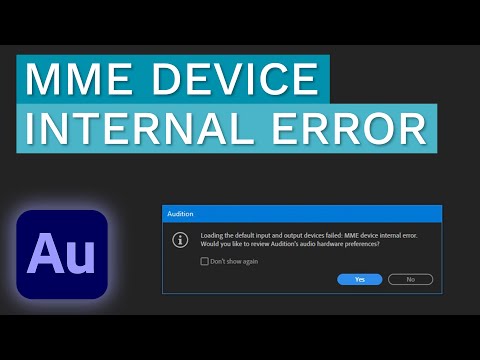 MME Device Internal Error - Adobe Audition Tutorial