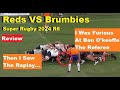 Review: Queensland Reds Vs ACT Brumbies Super Rugby 2024, Reactions, Analysis & Recap. Ben O'Keeffe!