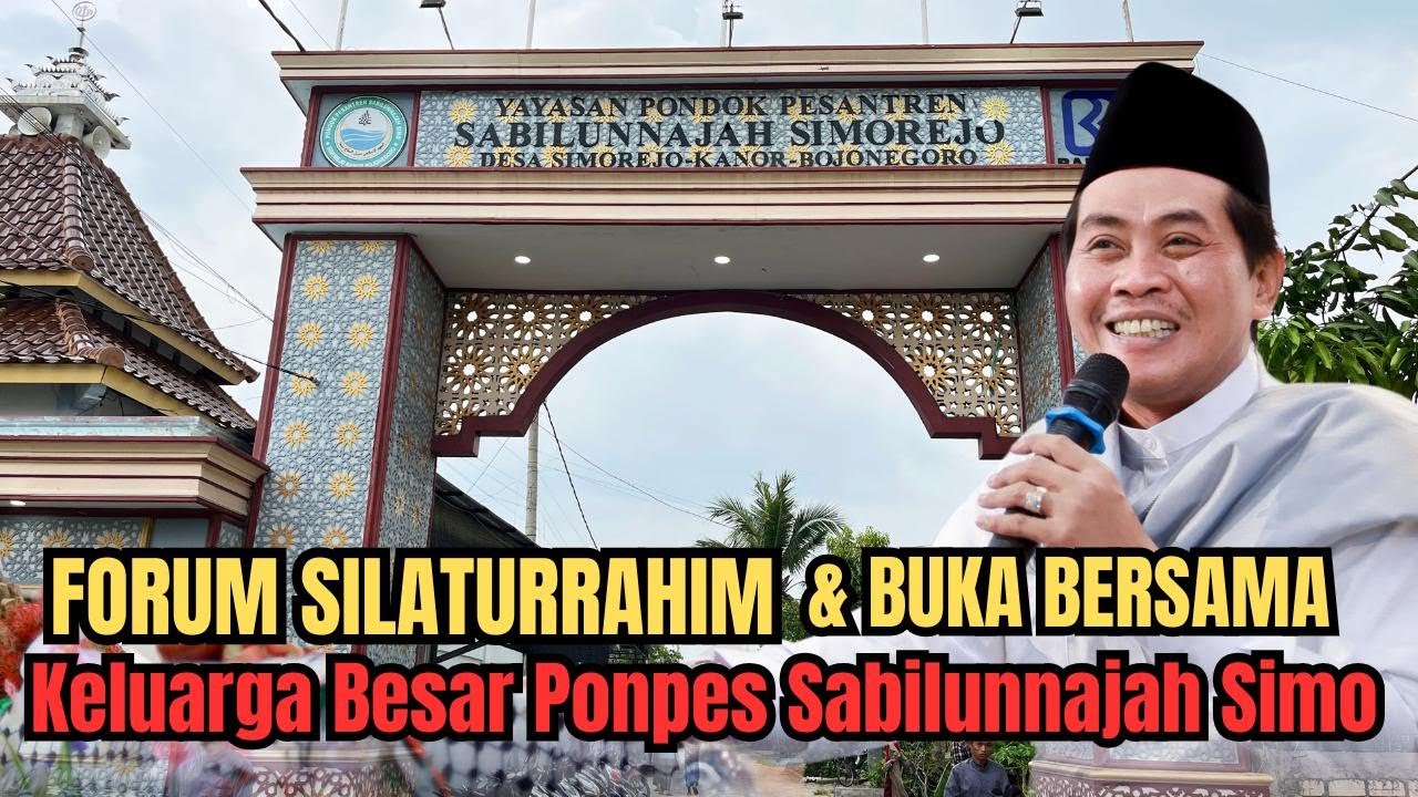 🔴 LIVE KH. ANWAR ZAHID | FORUM SILATURRAHIM PONDOK PESANTREN SABILUNNAJAH SIMO