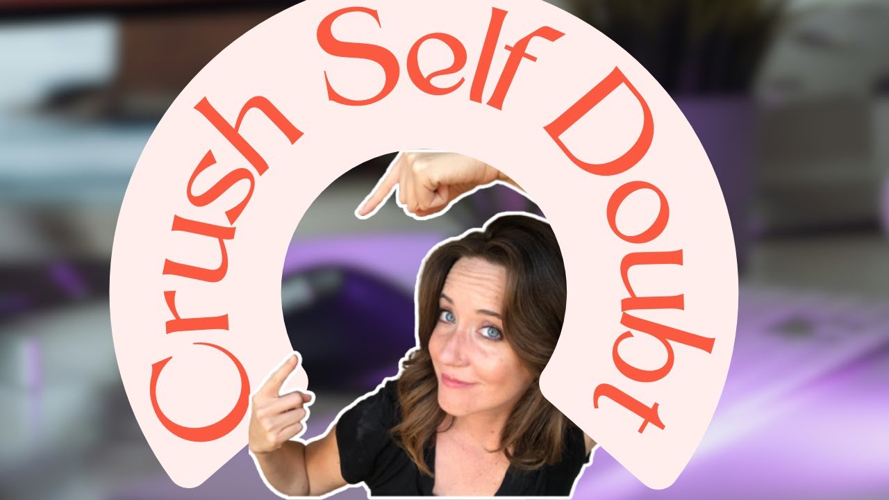 Crush Self Doubt | New Virtual Assistant Tips