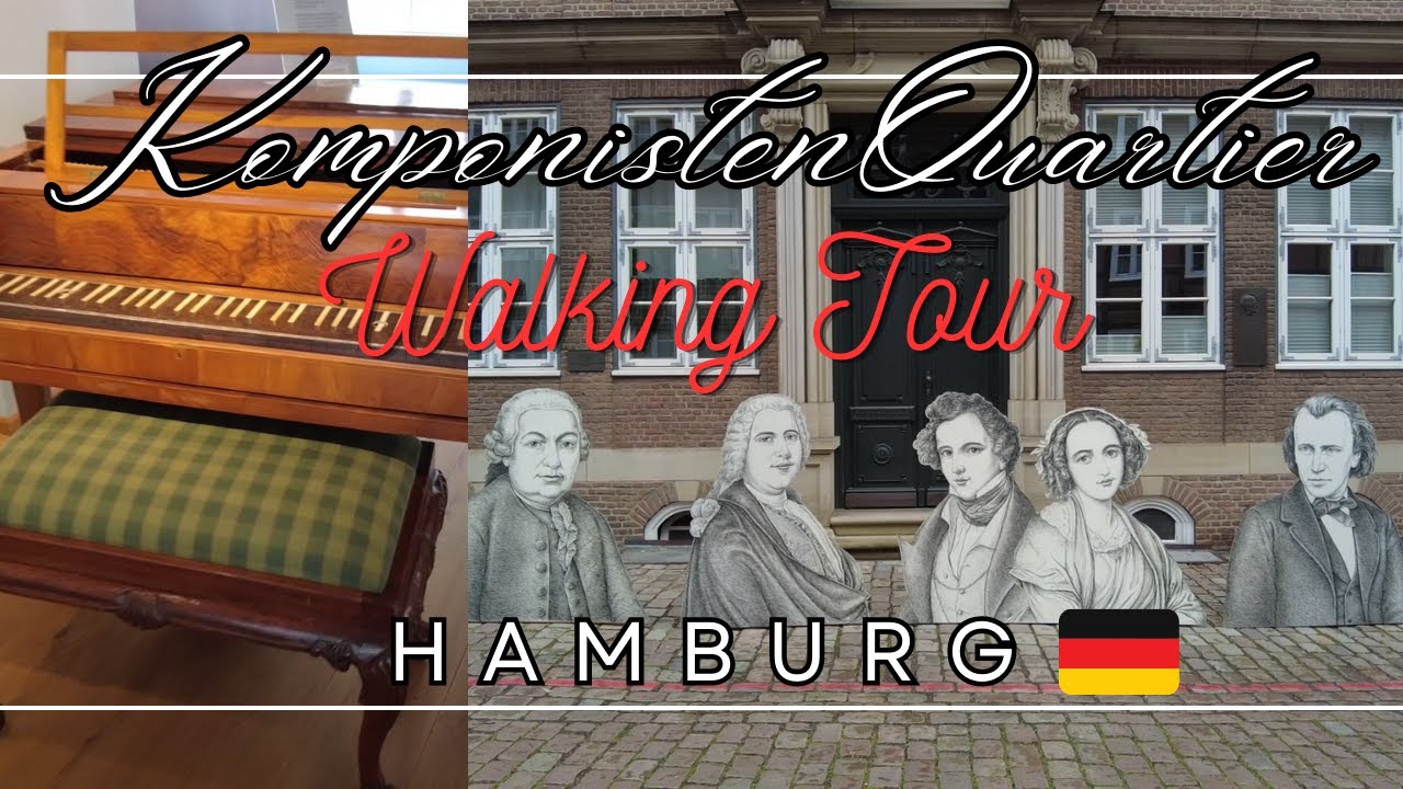The Composers Quarter Hamburg, Walking Tour, Germany: Brahms, Telemann, Bach,  Mendelssohn, Mahler