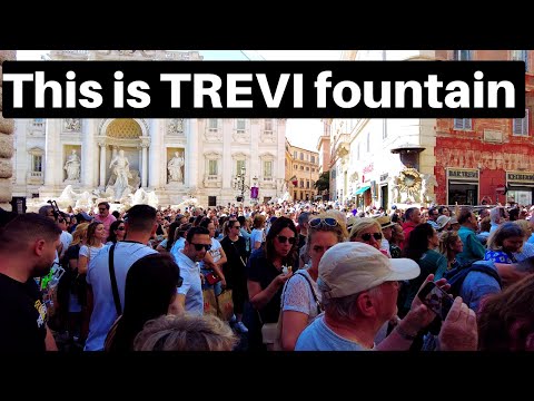 Rome Italy, Current situation at the Trevi Fountain, Pantheon and the Spanish Steps. Rome walk