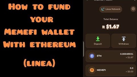 HOW TO FUND YOUR MEMEFI WALLET WITH ETHEREUM (LINEA)