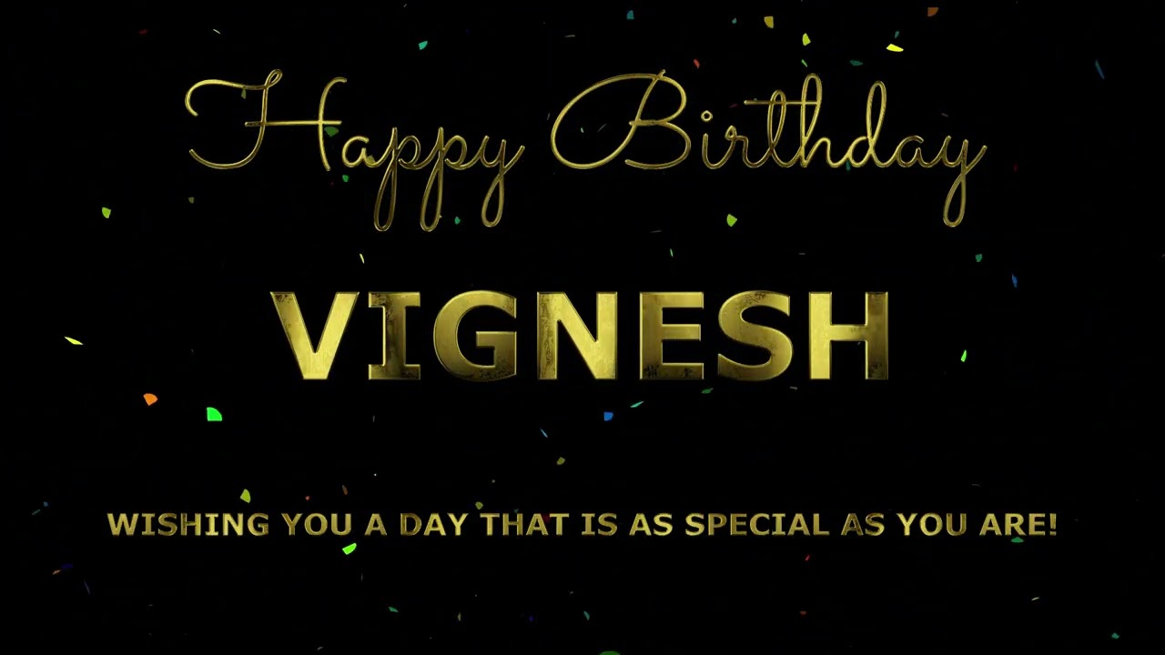 Happy Birthday Vignesh