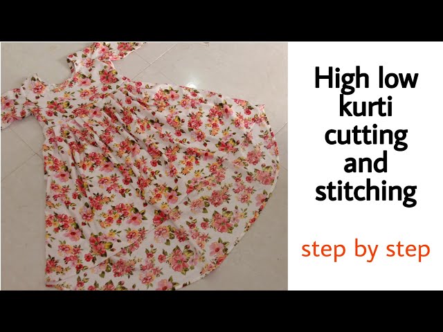 High low kurti cutting and stitching / latest kurti Design/up dawn kurti/designer  kurti wit trousers - YouTube