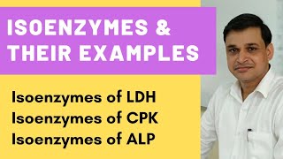 Isoenzymes or isozymes | Examples of isoenzymes | Biochemistry