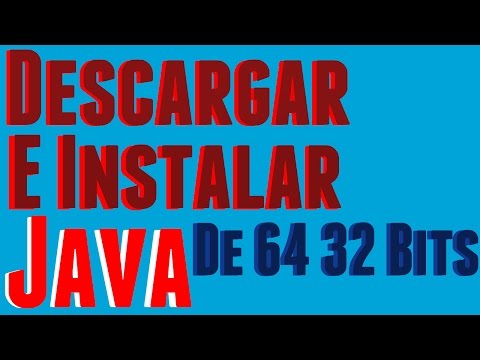 Como Descargar E INSTALAR Java 64 & 32 Bits Para Windows 10/9/8/8.1/7